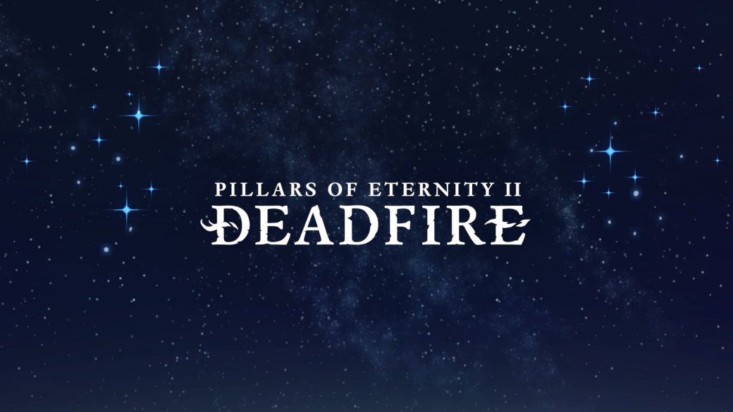 Рецензия на Pillars of Eternity 2: Deadfire. Обзор игры - Изображение 1 Рецензия на Pillars of Eternity 2: Deadfire. Обзор игры - Изображение 1