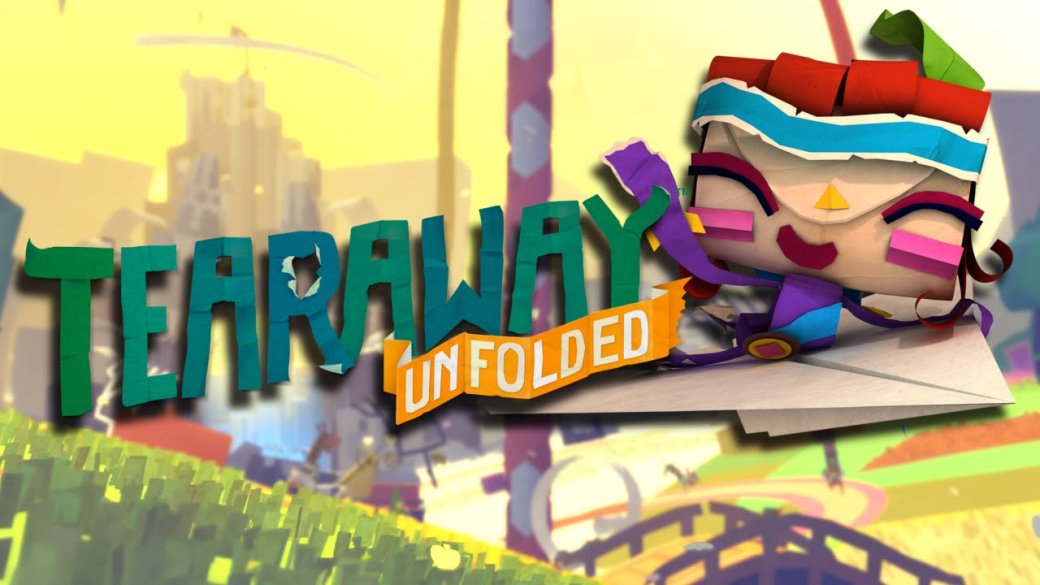 Обзор Tearaway Unfolded - рецензия на игру Tearaway Unfolded | Рецензии | Канобу Обзор Tearaway Unfolded - рецензия на игру Tearaway Unfolded | Рецензии | Канобу